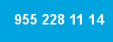 955 228 11 14